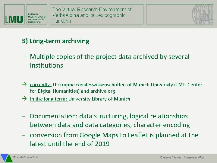 The Virtual Research Environment of Verba. Alpina and its Lexicographic Function 3) Long-term archiving