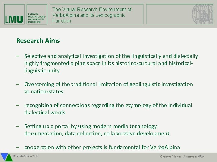 The Virtual Research Environment of Verba. Alpina and its Lexicographic Function Research Aims -