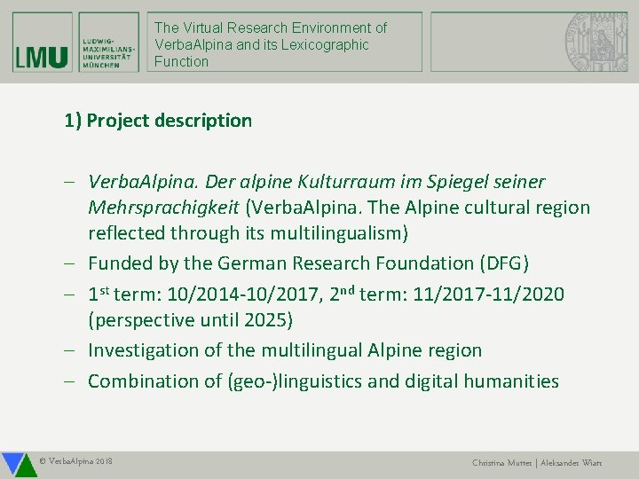 The Virtual Research Environment of Verba. Alpina and its Lexicographic Function 1) Project description