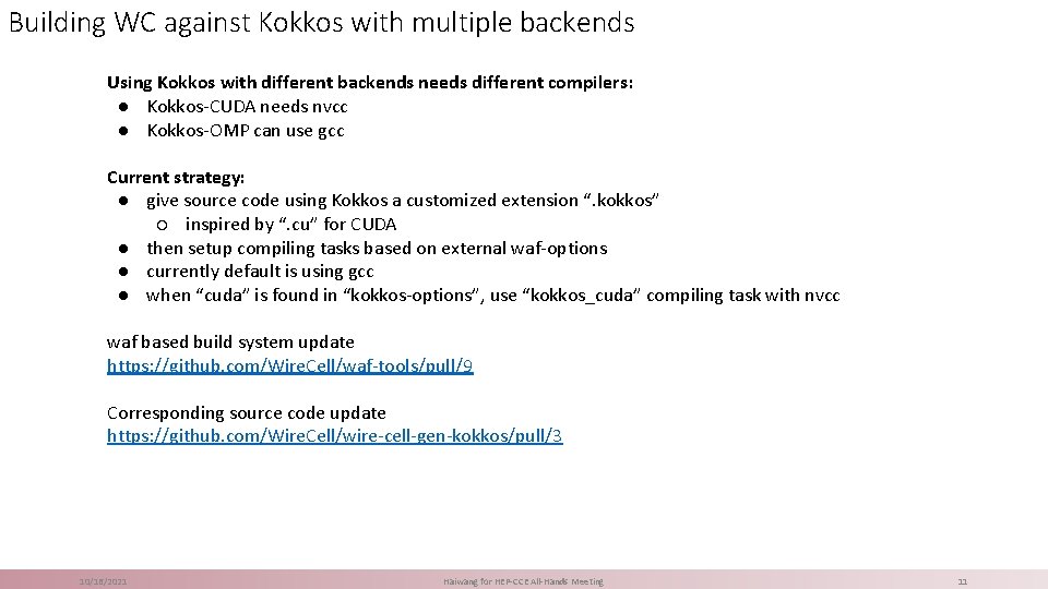 Building WC against Kokkos with multiple backends Using Kokkos with different backends needs different