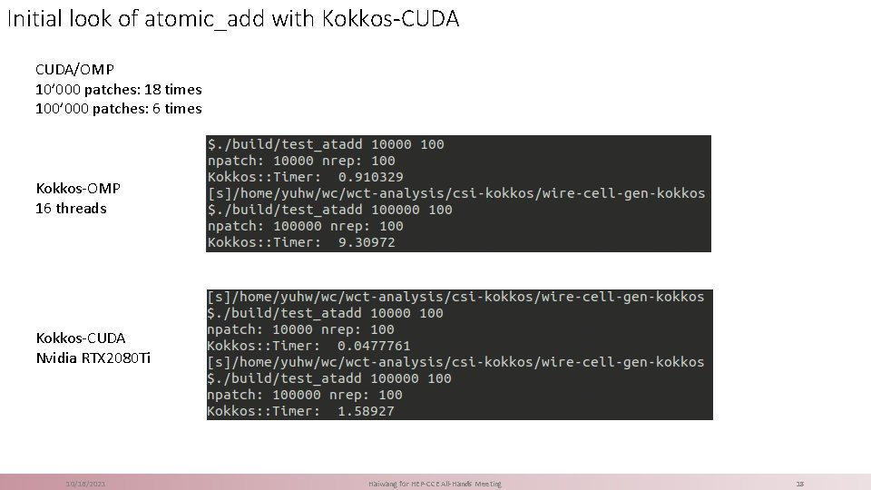 Initial look of atomic_add with Kokkos-CUDA/OMP 10’ 000 patches: 18 times 100’ 000 patches: