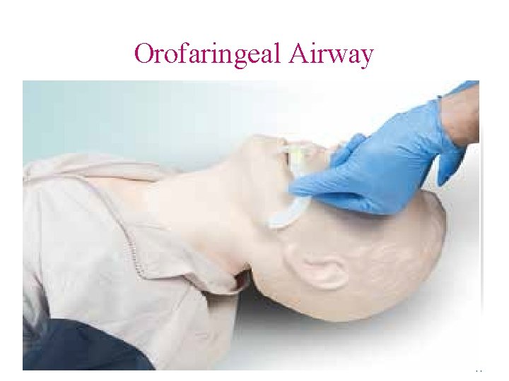 Orofaringeal Airway 11 