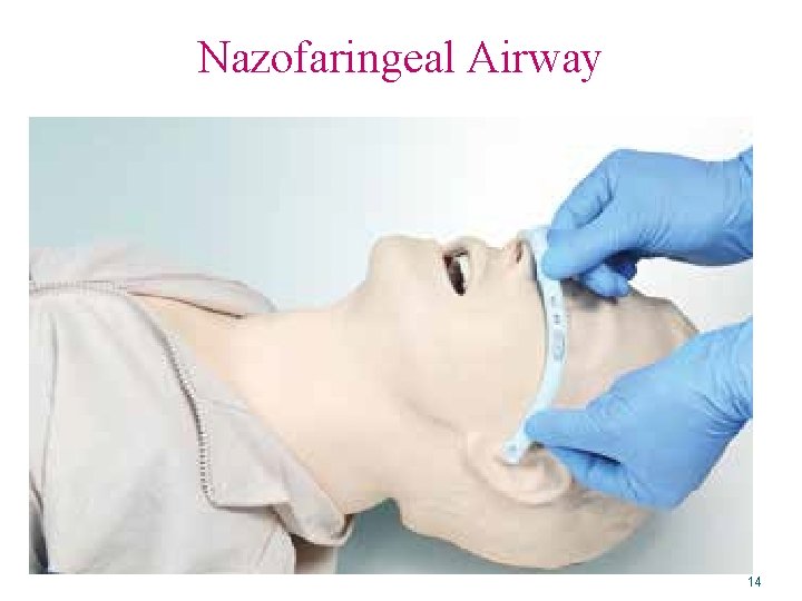 Nazofaringeal Airway 14 