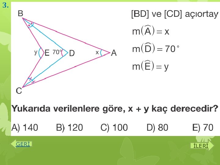 3. GERİ İLERİ 