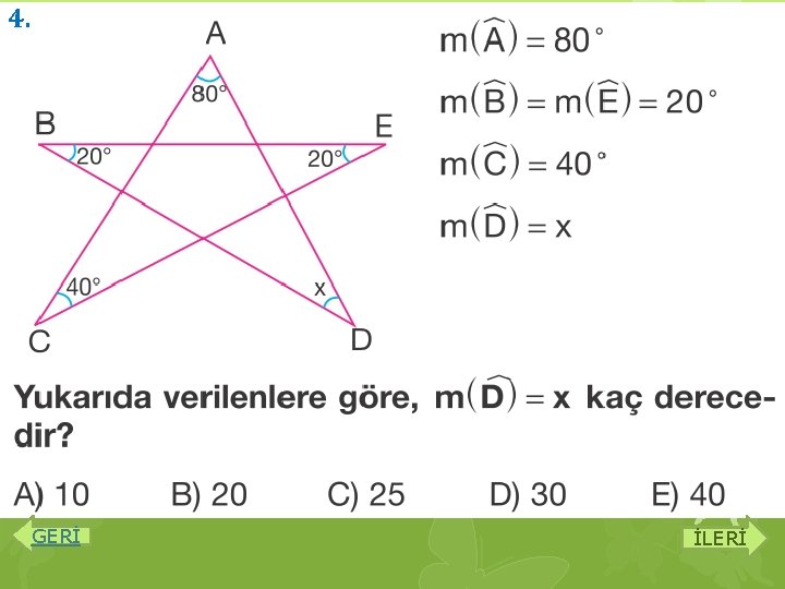 4. GERİ İLERİ 