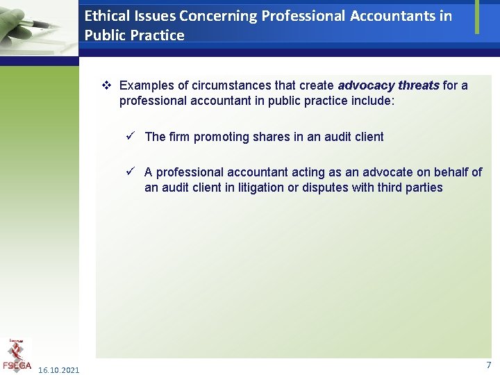 Ethical Issues Concerning Professional Accountants in Public Practice v Examples of circumstances that create