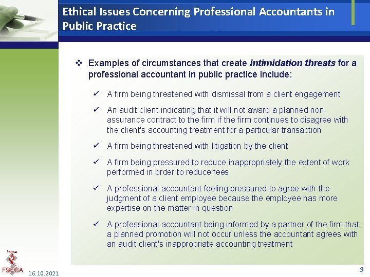 Ethical Issues Concerning Professional Accountants in Public Practice v Examples of circumstances that create