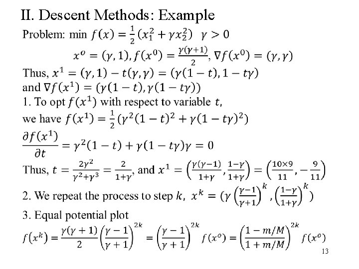II. Descent Methods: Example 13 
