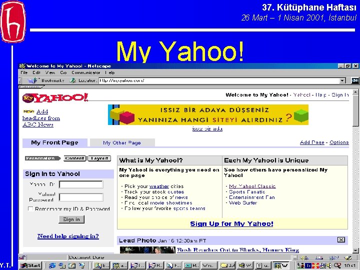 37. Kütüphane Haftası 26 Mart – 1 Nisan 2001, İstanbul My Yahoo! Y. T.