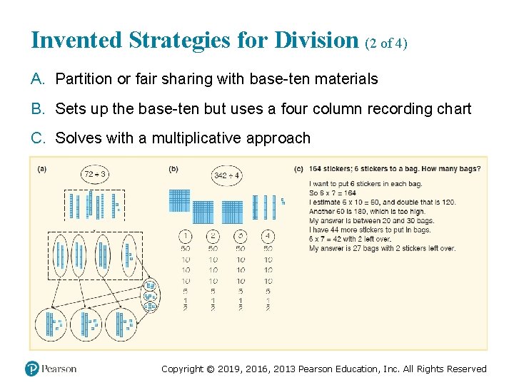 Invented Strategies for Division (2 of 4) A. Partition or fair sharing with base-ten