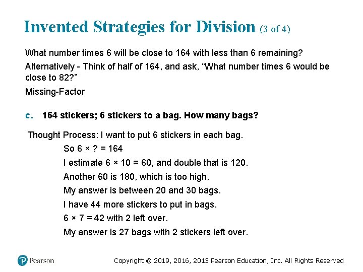 Invented Strategies for Division (3 of 4) What number times 6 will be close
