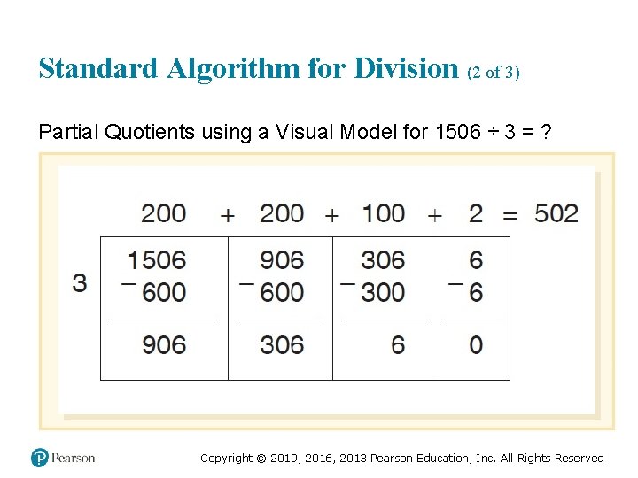 Standard Algorithm for Division (2 of 3) Partial Quotients using a Visual Model for