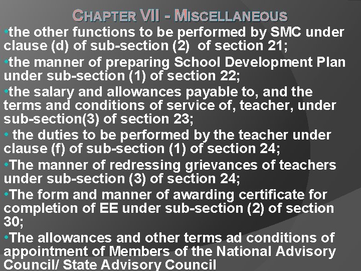 CHAPTER VII - MISCELLANEOUS • the other functions to be performed by SMC under CHAPTER VII - MISCELLANEOUS • the other functions to be performed by SMC under