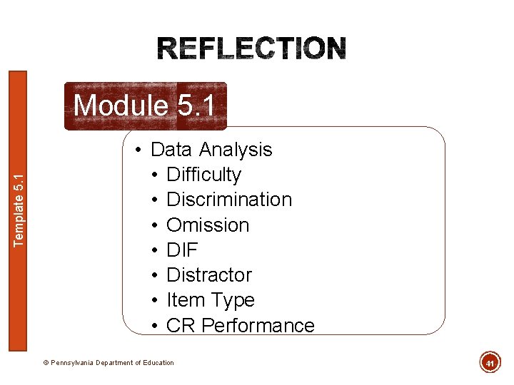 Template 5. 1 Module 5. 1 • Data Analysis • Difficulty • Discrimination •