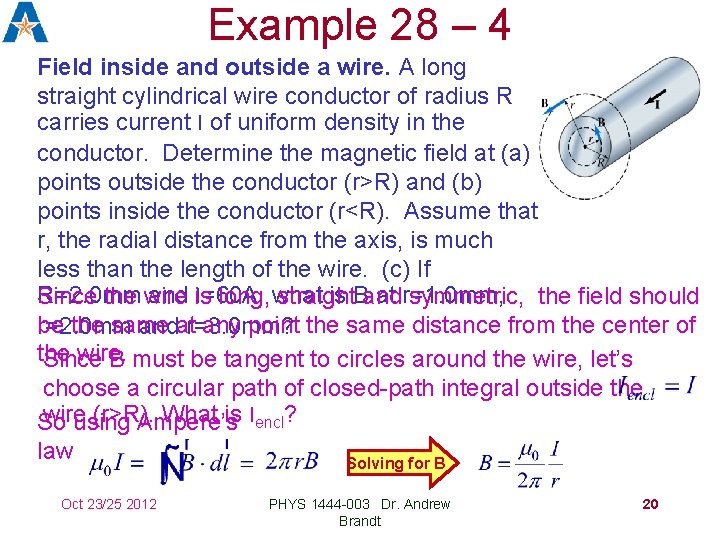 Example 28 – 4 Field inside and outside a wire. A long straight cylindrical