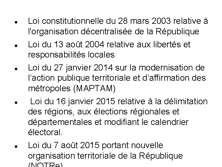  Loi constitutionnelle du 28 mars 2003 relative à l'organisation décentralisée de la République