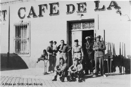 A Blida en 1938 (Alain Barria) 