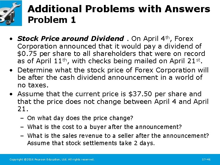 Additional Problems with Answers Problem 1 • Stock Price around Dividend. On April 4