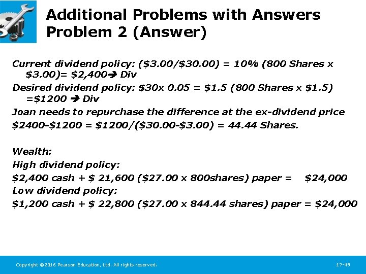 Additional Problems with Answers Problem 2 (Answer) Current dividend policy: ($3. 00/$30. 00) =