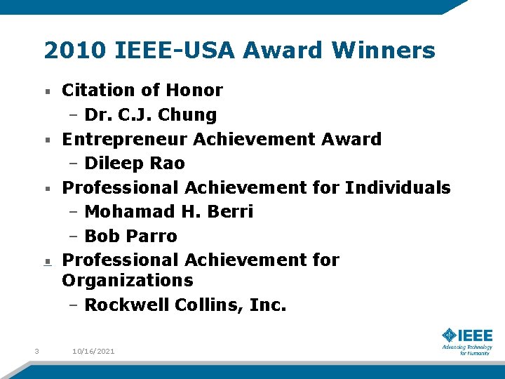 2010 IEEE-USA Award Winners Citation of Honor – Dr. C. J. Chung Entrepreneur Achievement