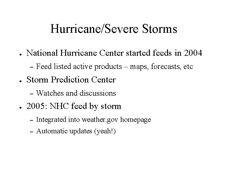 NWS use of RSS Robert Bunge OCIO 22106