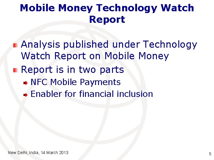 Mobile Money Technology Watch Report Analysis published under Technology Watch Report on Mobile Money