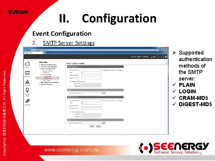 SVR 800 II. Configuration Event Configuration 2. SMTP Server Settings Ø Supported authentication methods