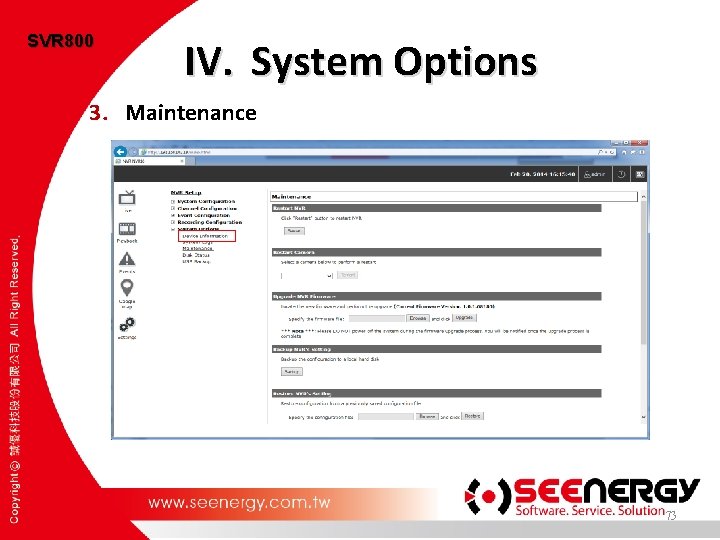 SVR 800 IV. System Options 3. Maintenance 73 