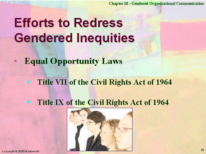 Chapter 10 - Gendered Organizational Communication Efforts to Redress Gendered Inequities • Equal Opportunity