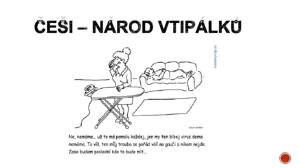 ČEŠI – NÁROD VTIPÁLKŮ 