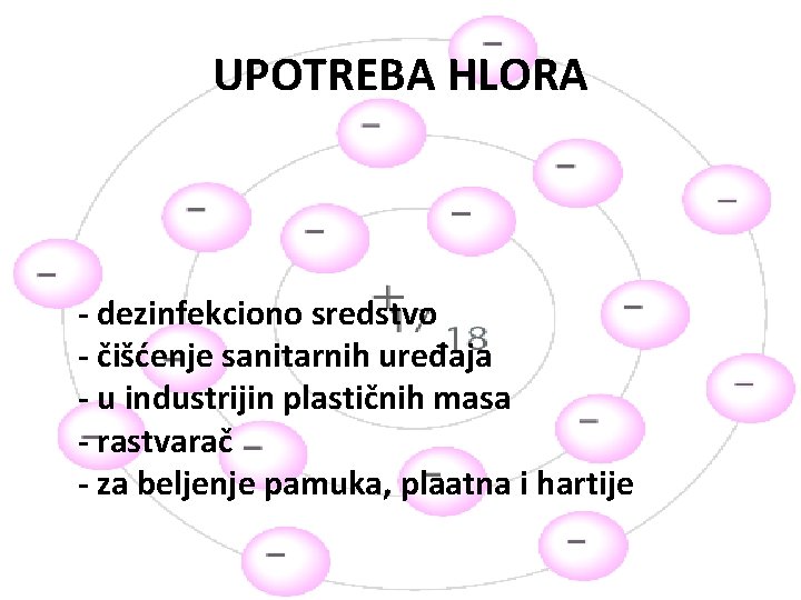 UPOTREBA HLORA - dezinfekciono sredstvo - čišćenje sanitarnih uređaja - u industrijin plastičnih masa