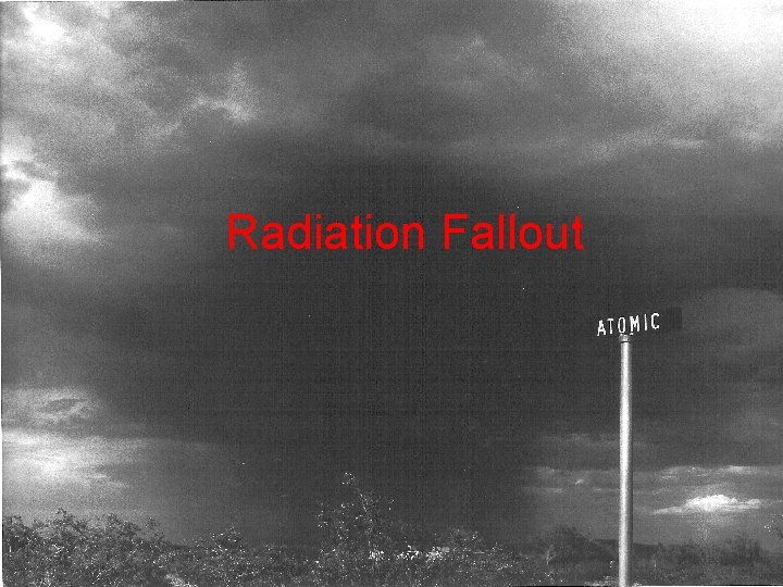 Radiation Fallout 