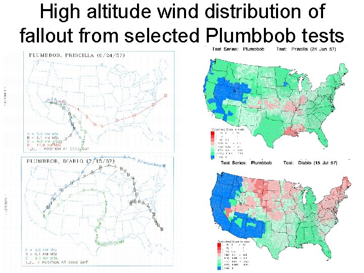 High altitude wind distribution of fallout from selected Plumbbob tests 