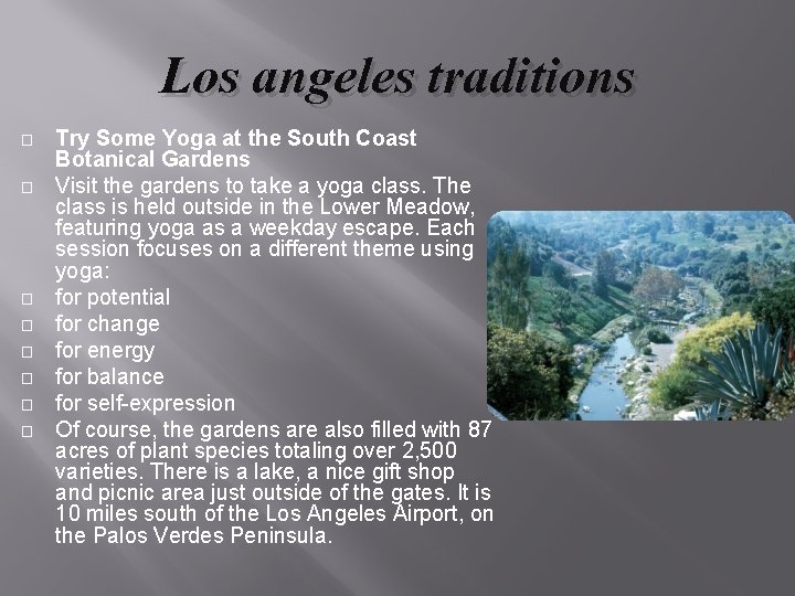 Los angeles traditions � � � � Try Some Yoga at the South Coast