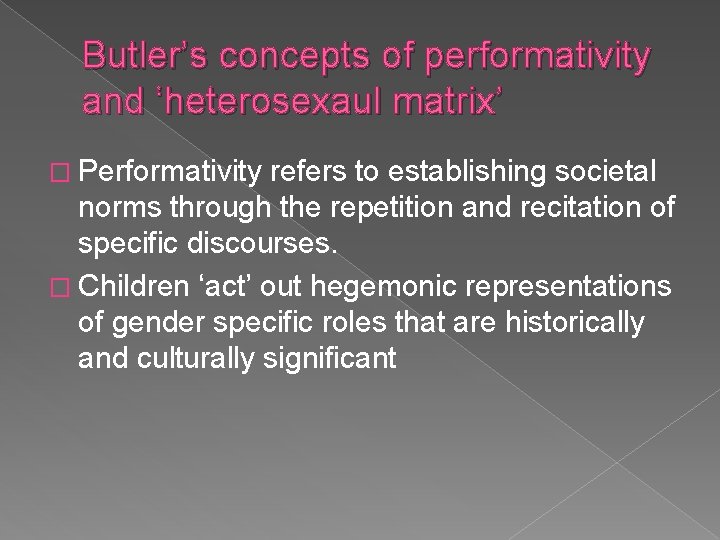Queering Gender Heteronormativity in early childhood education By