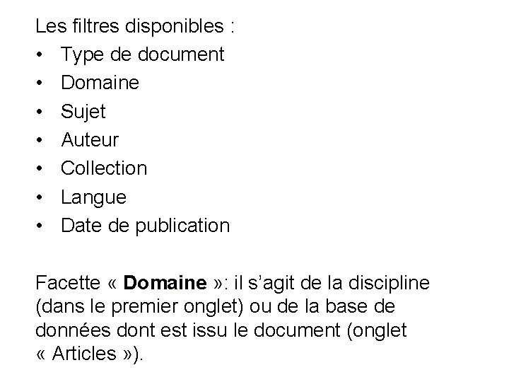 Les filtres disponibles : • Type de document • Domaine • Sujet • Auteur