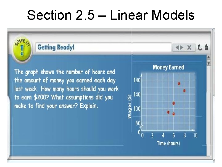 Section 2. 5 – Linear Models 