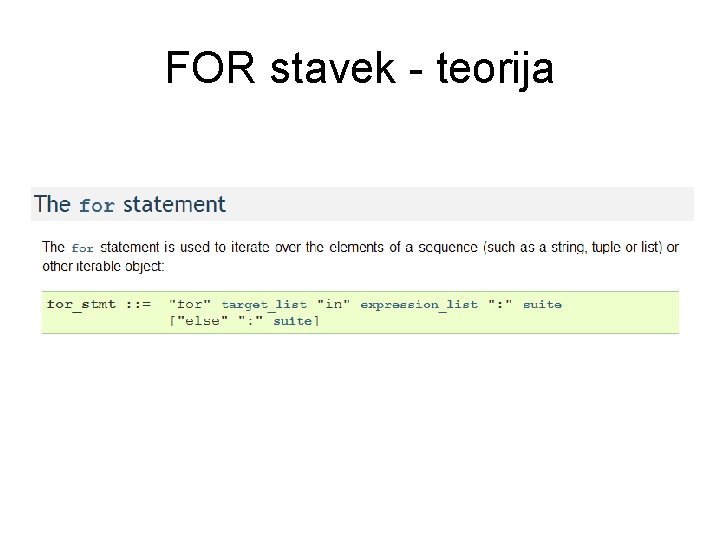 FOR stavek - teorija 