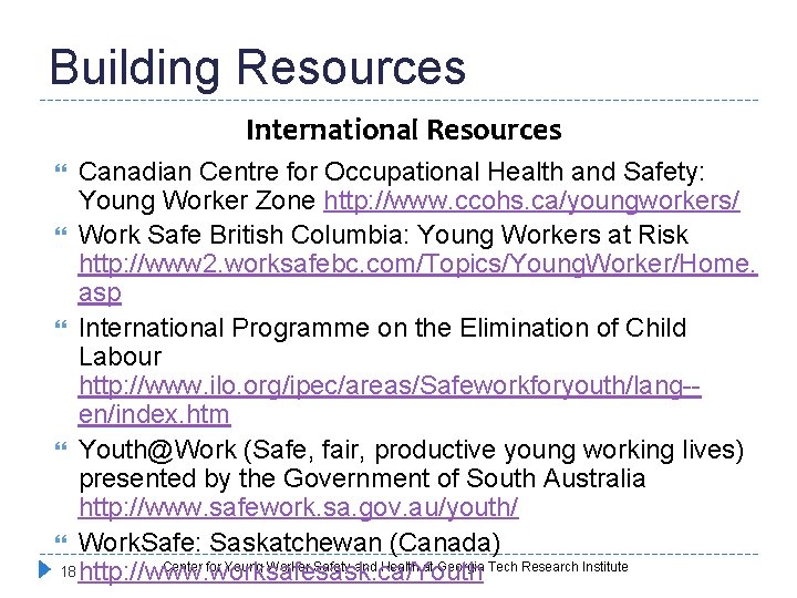 Building Resources International Resources Canadian Centre for Occupational Health and Safety: Young Worker Zone