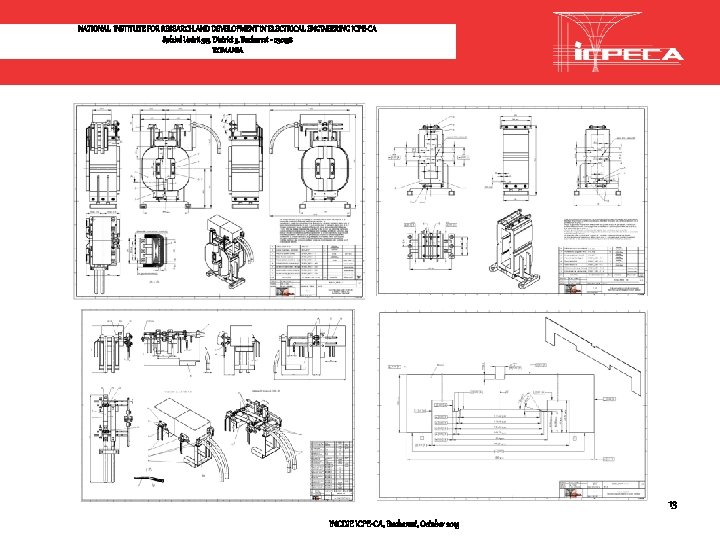 NATIONAL INSTITUTE FOR RESEARCH AND DEVELOPMENT IN ELECTRICAL ENGINEERING ICPE-CA Splaiul Unirii 313, District