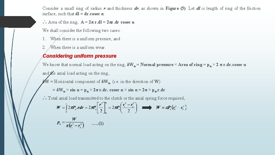 Consider a small ring of radius r and thickness dr, as shown in Figure