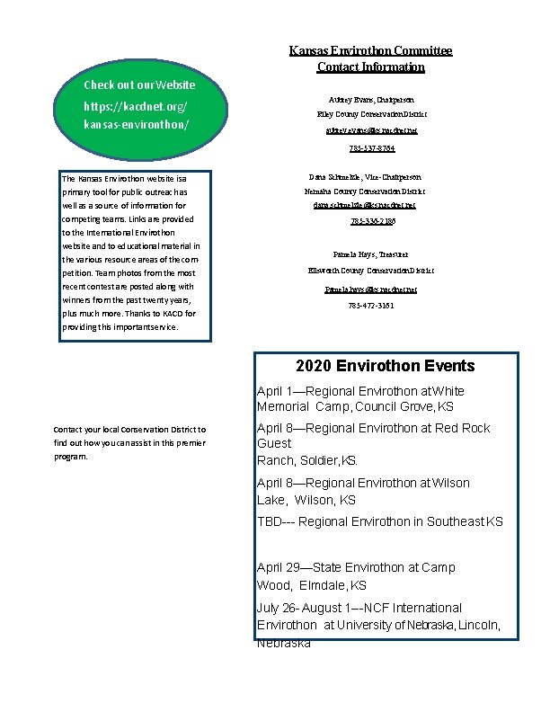 Kansas Envirothon Committee Contact Information Check out our Website https: //kacdnet. org/ kansas-environthon/ Aubrey