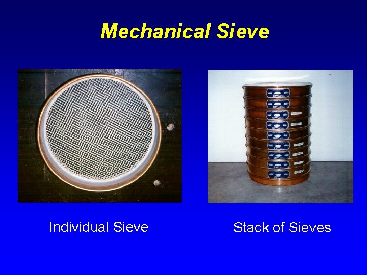Mechanical Sieve Individual Sieve Stack of Sieves 
