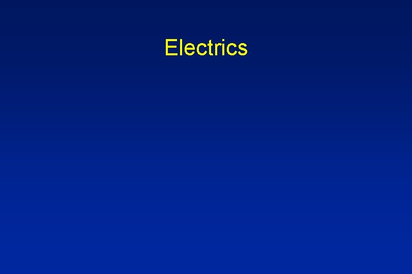 Electrics 