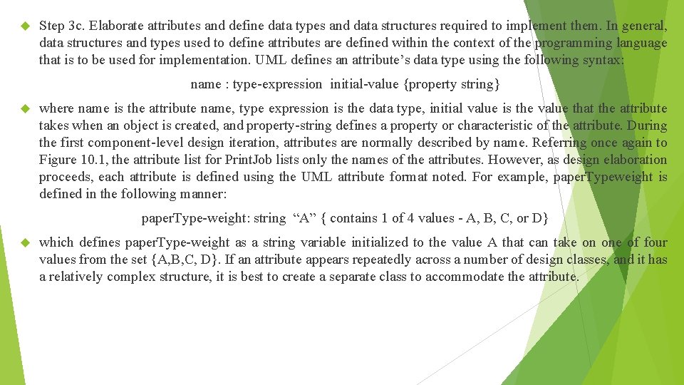  Step 3 c. Elaborate attributes and define data types and data structures required