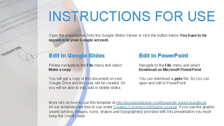 INSTRUCTIONS FOR USE Open the presentation from the Google Slides Viewer or click the
