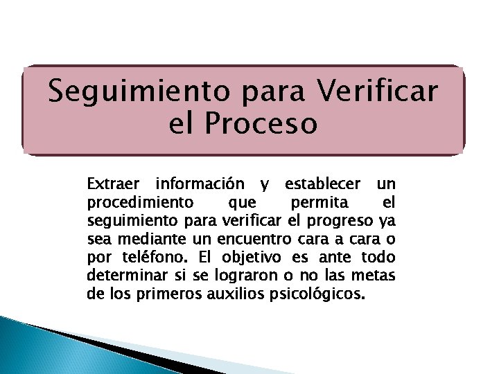 Seguimiento para Verificar el Proceso Extraer información y establecer un procedimiento que permita el