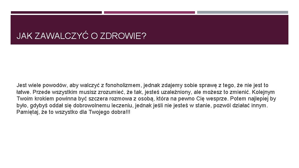 JAK ZAWALCZYĆ O ZDROWIE? Jest wiele powodów, aby walczyć z fonoholizmem, jednak zdajemy sobie