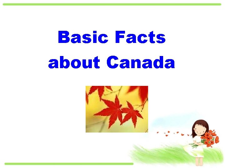 Basic Facts about Canada 