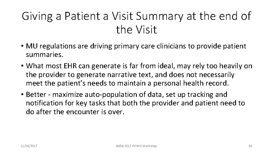 Giving a Patient a Visit Summary at the end of the Visit • MU